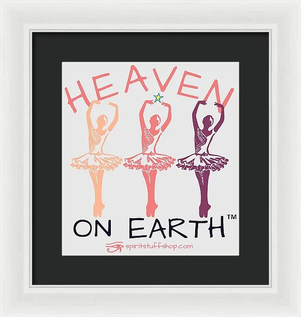 Ballerina Heaven On Earth - Framed Print