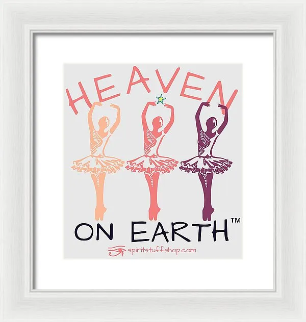 Ballerina Heaven On Earth - Framed Print