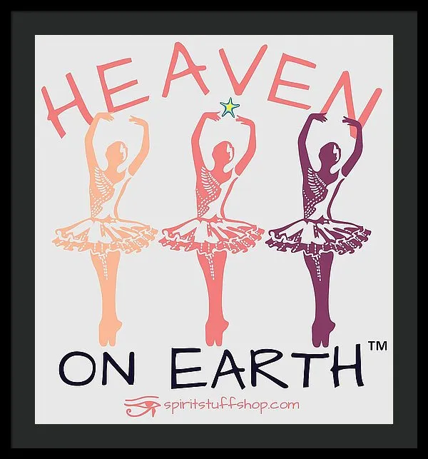 Ballerina Heaven On Earth - Framed Print