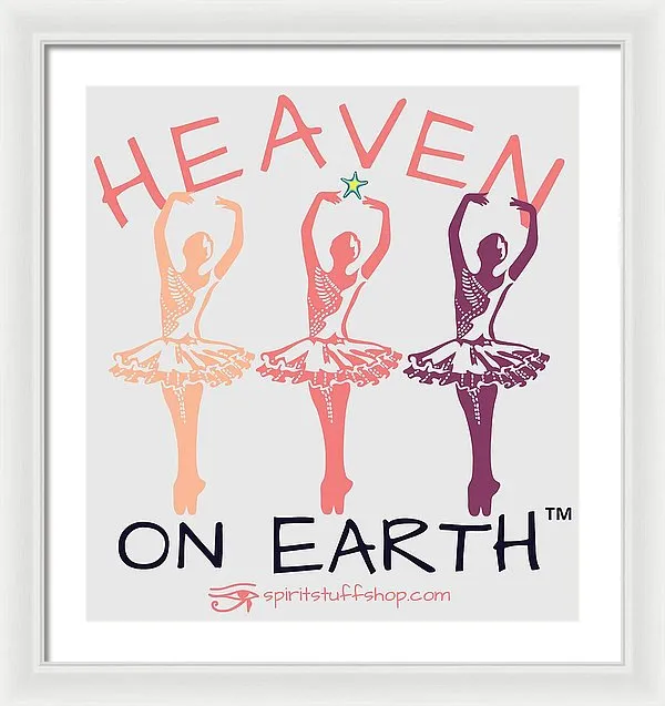 Ballerina Heaven On Earth - Framed Print