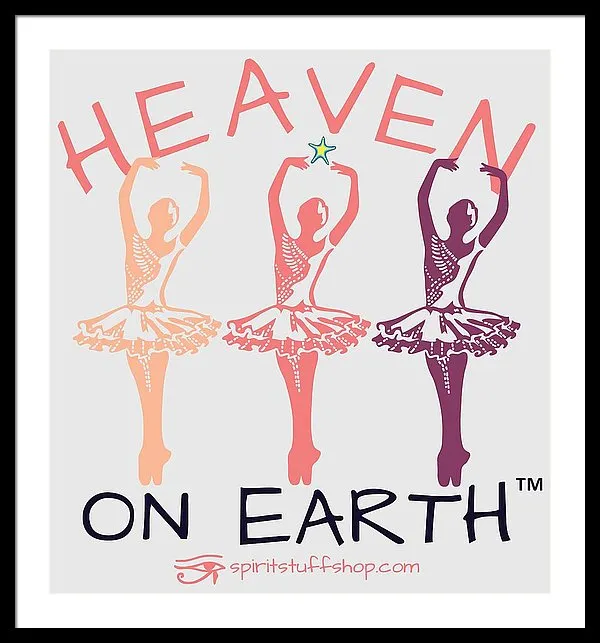 Ballerina Heaven On Earth - Framed Print