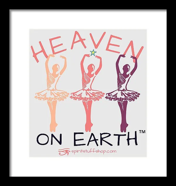 Ballerina Heaven On Earth - Framed Print
