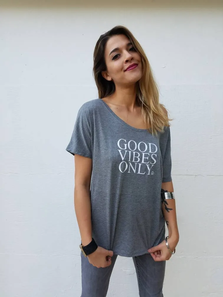 Good Vibes Only - Off the Shoulder