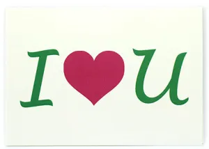 GREETING CARD - I ♥ YOU