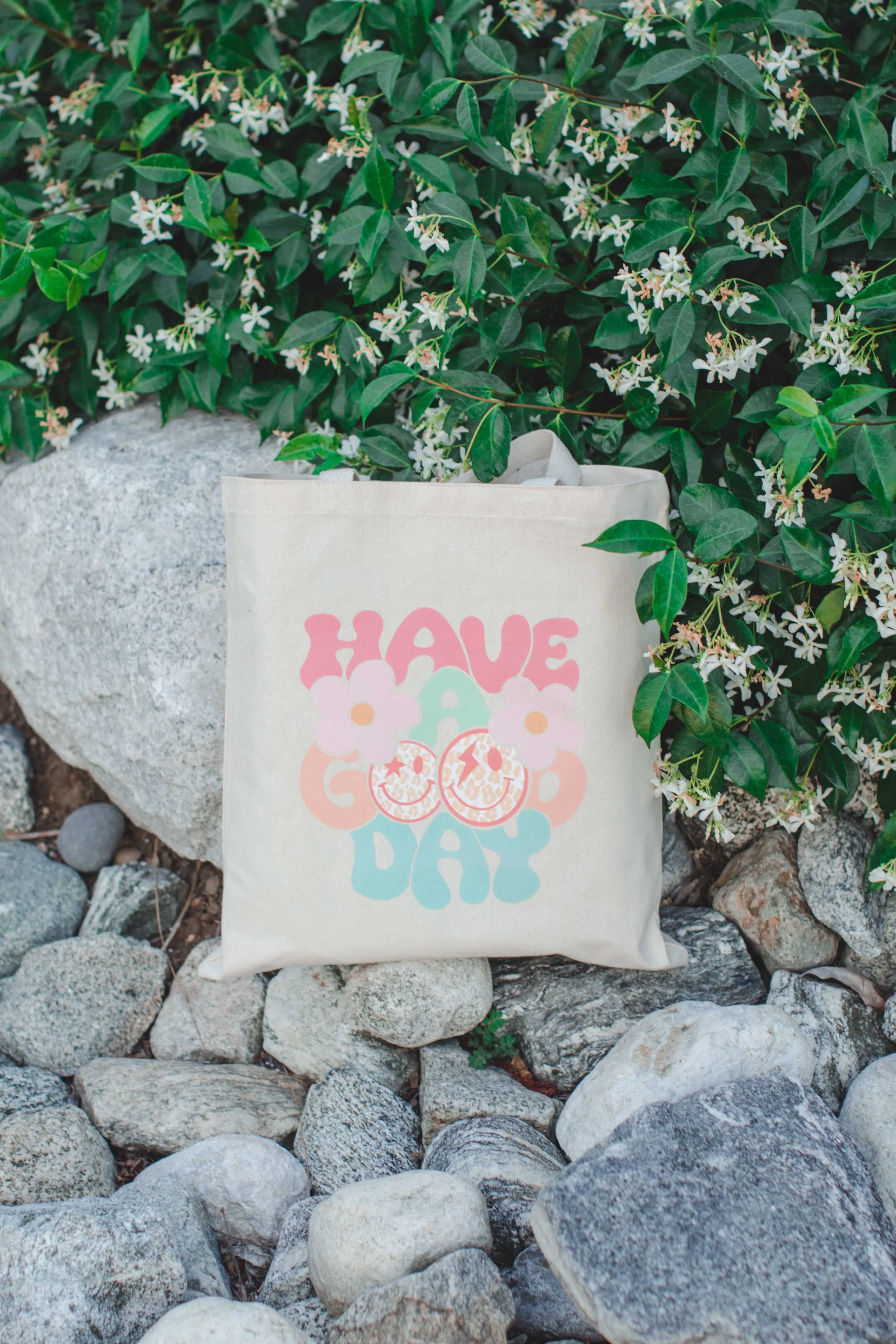 Have a Good Day Tote