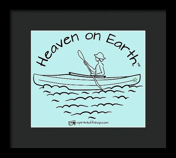 Kayaker Heaven On Earth - Framed Print