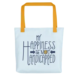 My Happiness is Not Handicapped (Tote Bag)