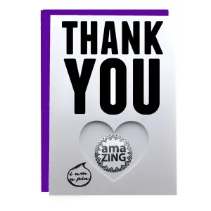 PIN GREETING CARD - THANK YOU