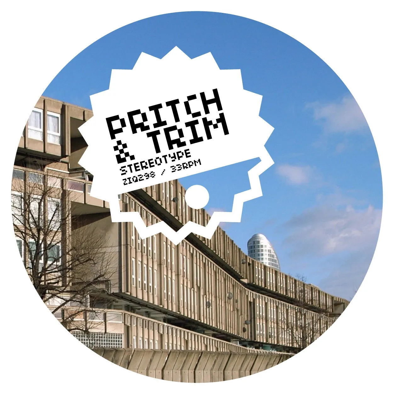 Pritch & Trim 'Stereotype-Kiss My Arse'