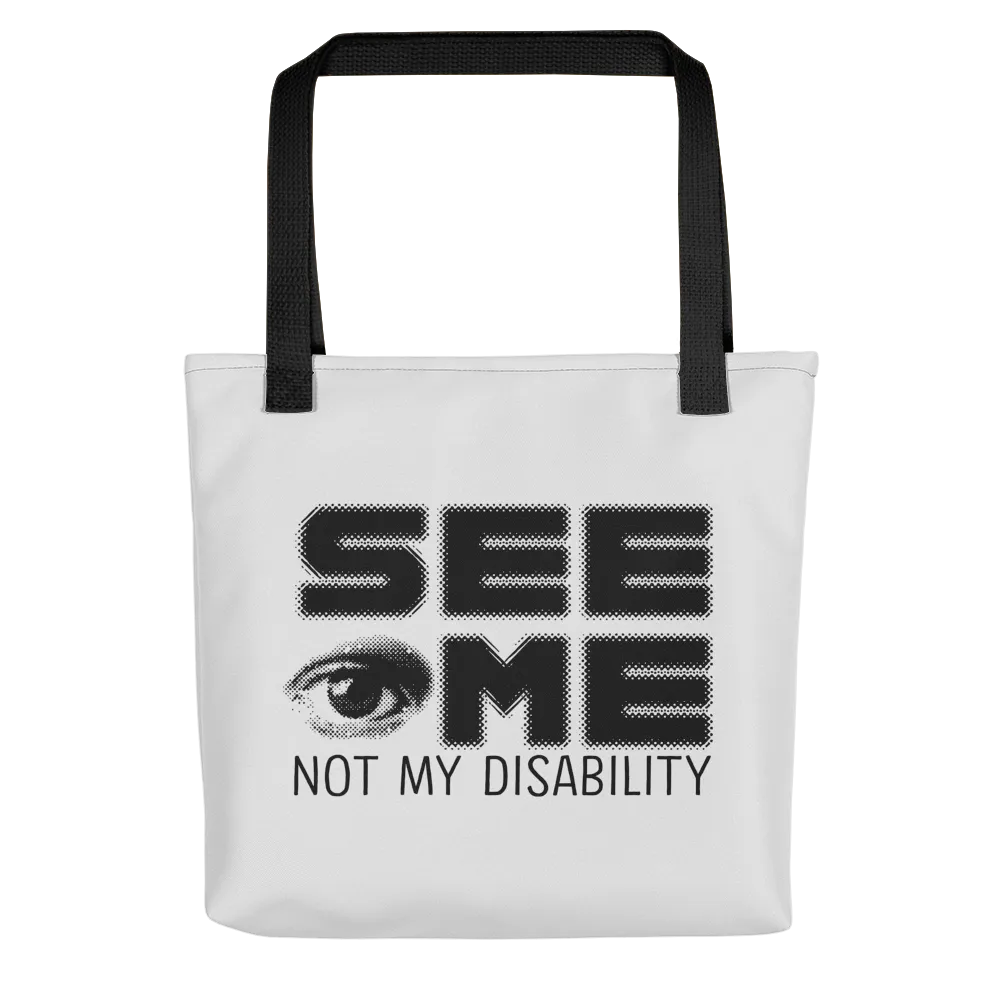 See Me Not My Disability (Halftone) Grey Tote Bag