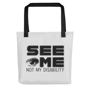 See Me Not My Disability (Halftone) Grey Tote Bag