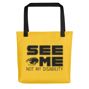 See Me Not My Disability (Halftone) Tote Bag