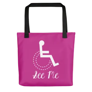 See Me (Not My Disability) Pink Tote bag