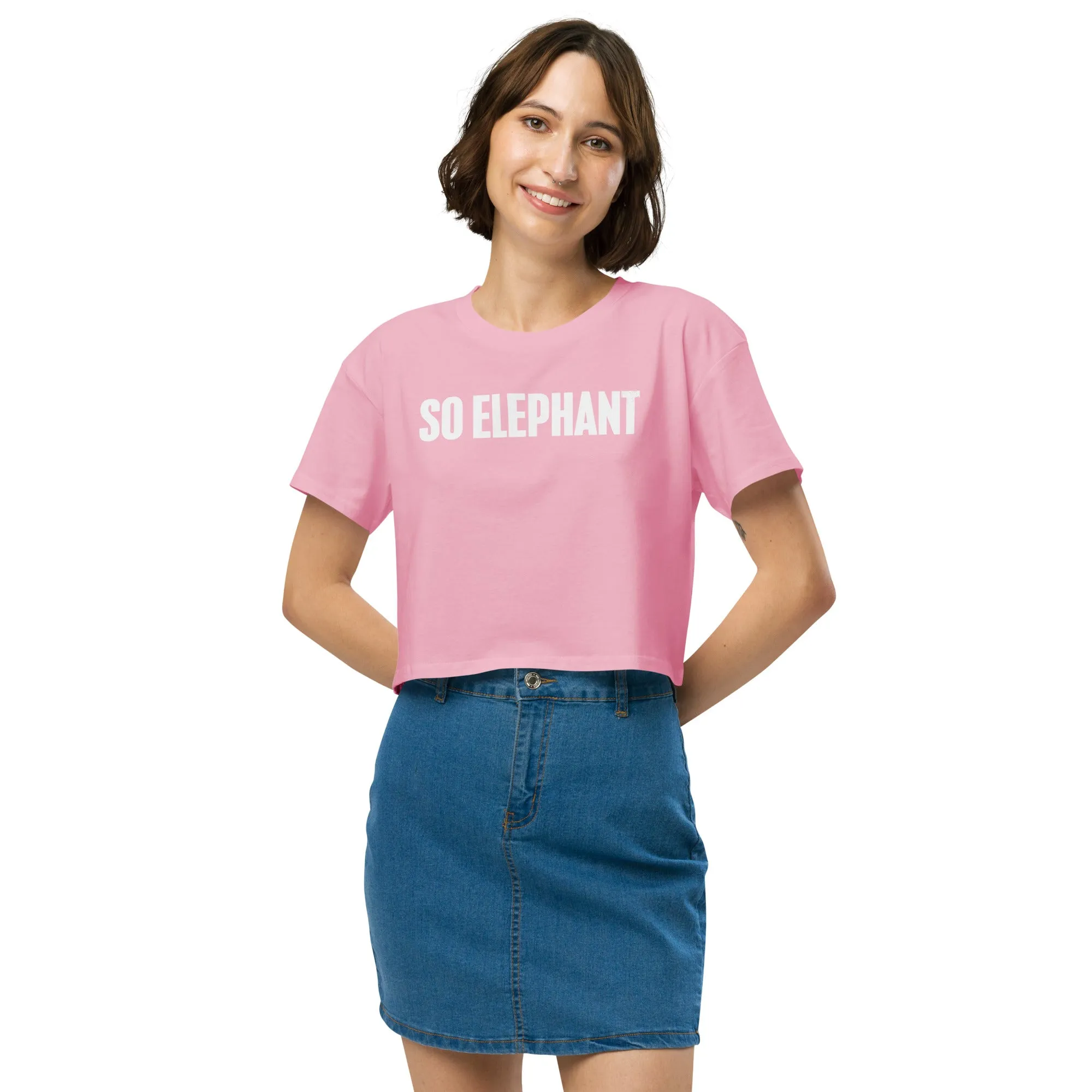 SO ELEPHANT WOMEN'S CROP TOP "ORIGINAL" BEAUTY