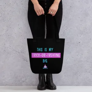 This Is My Trick or Treating Bag Gym Tote