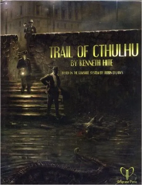 Trail of Cthulhu